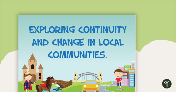 Go to Exploring Continuity and Change in Local Communities - History Word Wall Vocabulary teaching resource