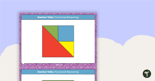 Number Talks - Fractional Reasoning Task Cards teaching resource