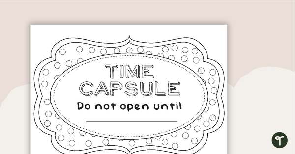 Go to Time Capsule Worksheets teaching resource
