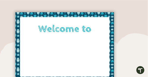 Go to Monster Pattern - Welcome Sign and Name Tags teaching resource