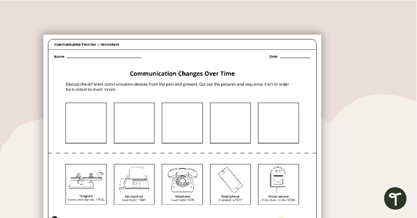 Communication Changes Over Time Worksheet teaching resource