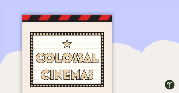 Colossal Cinemas: Movie of the Times – Project teaching resource