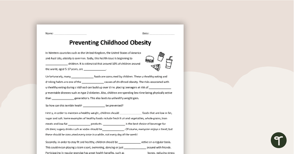 Preventing Childhood Obesity Cloze Worksheet teaching resource