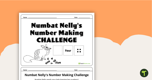 Numbat Nelly's Number Making Challenge Booklet teaching resource