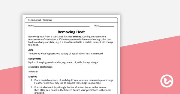 Preview image for Removing Heat – Worksheet - teaching resource