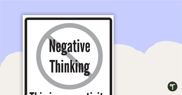 Negativity Free Zone Sign teaching resource