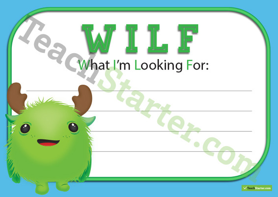 What I'm Looking For (WILF) Poster teaching resource