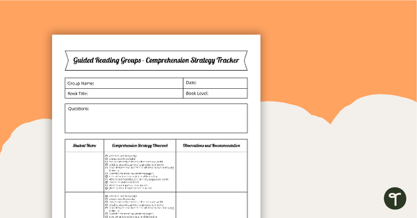 Go to Guided Reading Groups - Comprehension Strategy Tracker teaching resource