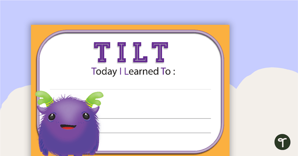 Today I Learned To (TILT) Poster teaching resource