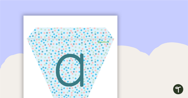 Pastel Dots - Letters and Numbers Pennant Banner teaching resource