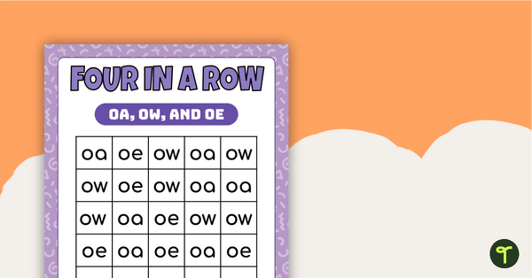 Four In A Row - OA, OW, and OE teaching resource