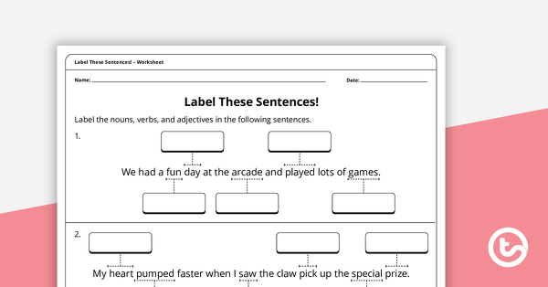 Go to Label These Sentences! – Worksheet teaching resource
