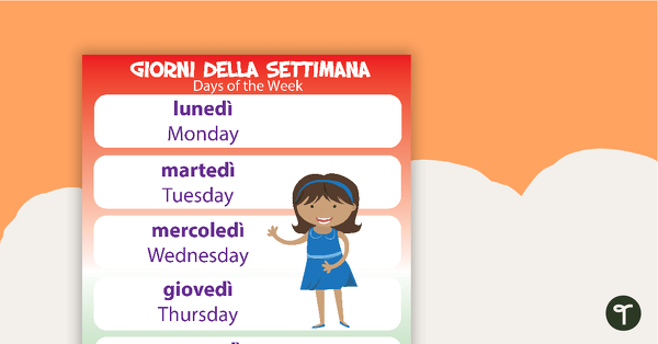 Go to Days of the Week/Giorni Della Settimana - Italian Language Poster teaching resource