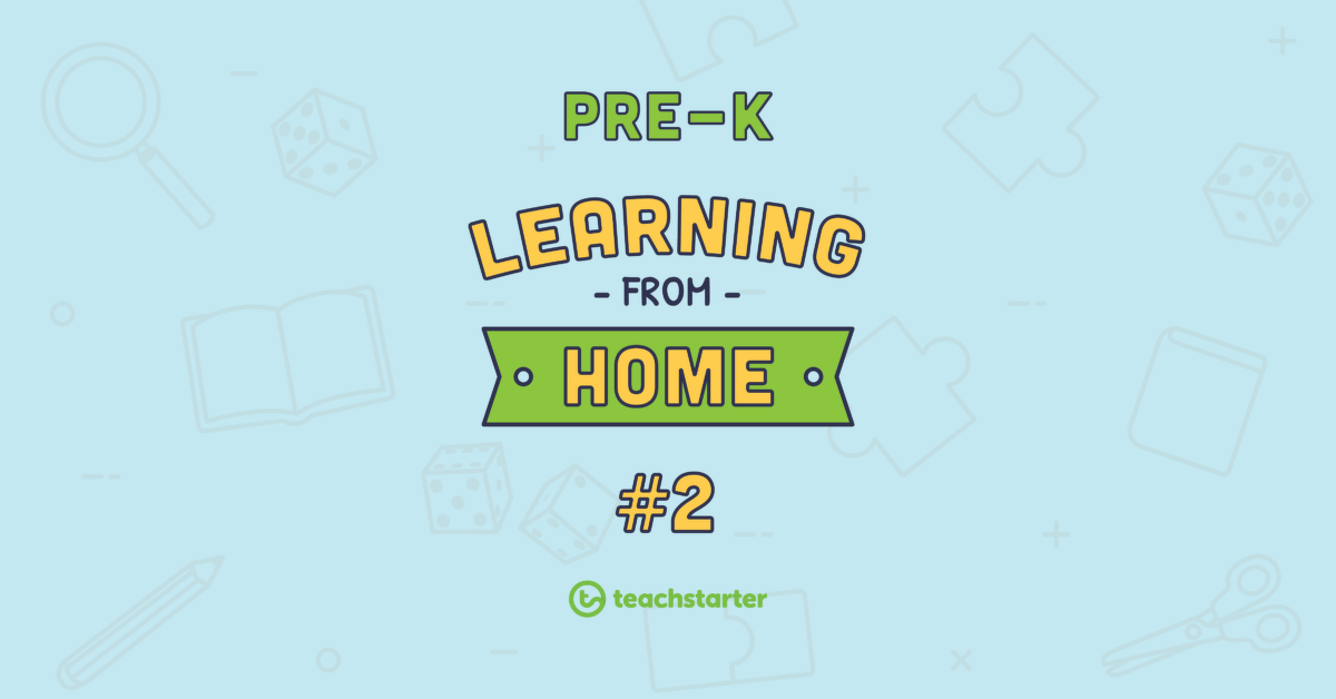 Pre-K School Closure - Learning From Home Pack #2 teaching resource