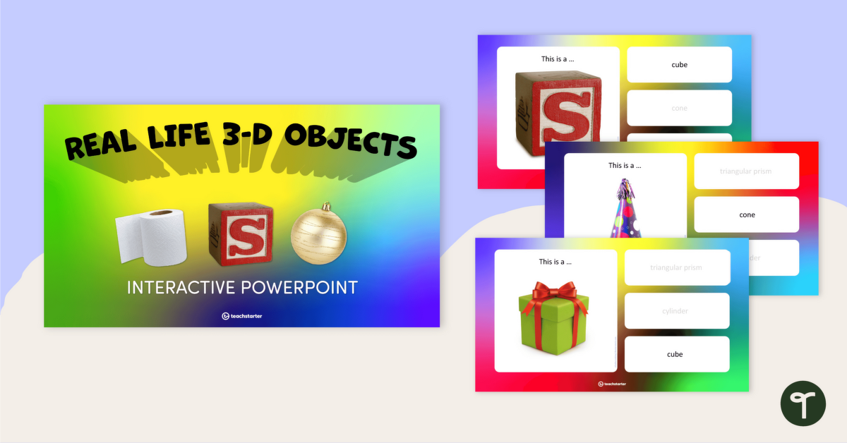 Real Life 3D Shapes – Interactive PowerPoint teaching resource