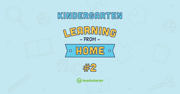Go to Kindergarten School Closure - Learning From Home Pack #2 teaching resource