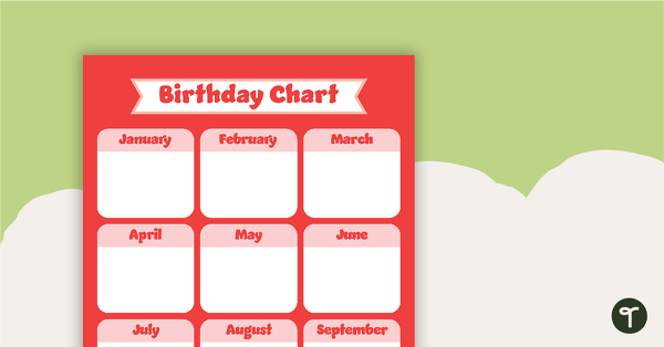 Go to Plain Red - Birthday Chart teaching resource