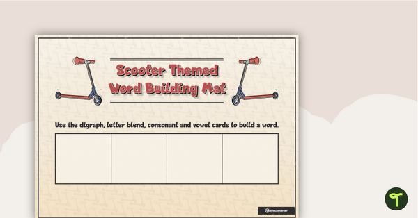 Word Building Mat - Scooter Theme teaching resource