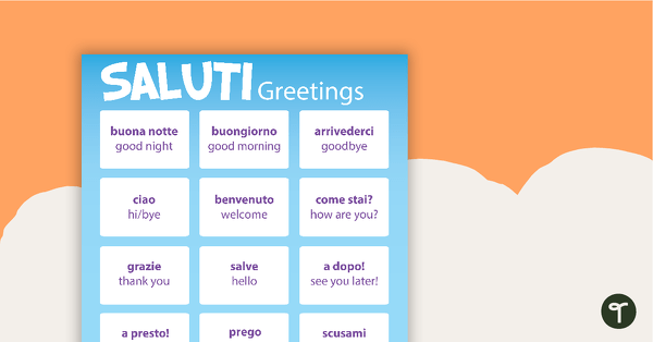 Go to Greetings/Saluti - Italian Language Poster teaching resource