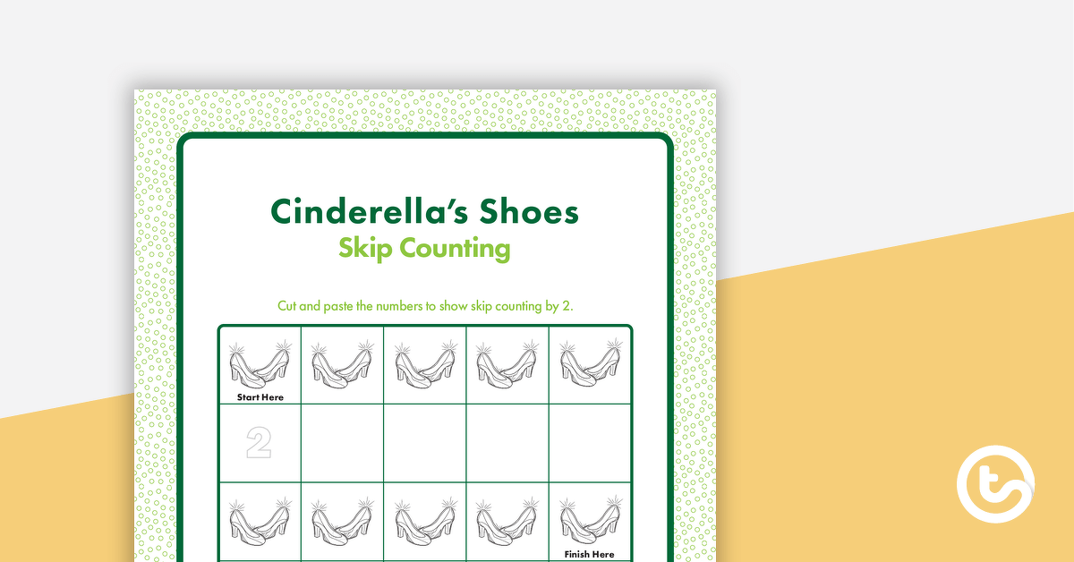 Cinderella's Shoes - Skip Counting Worksheet teaching resource