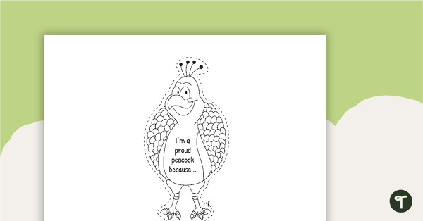 'I'm a Proud Peacock Because...' Template teaching resource