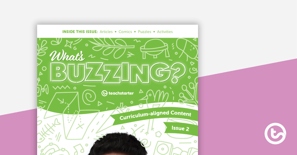 Year 6 Magazine - What's Buzzing? (Issue 2) teaching resource