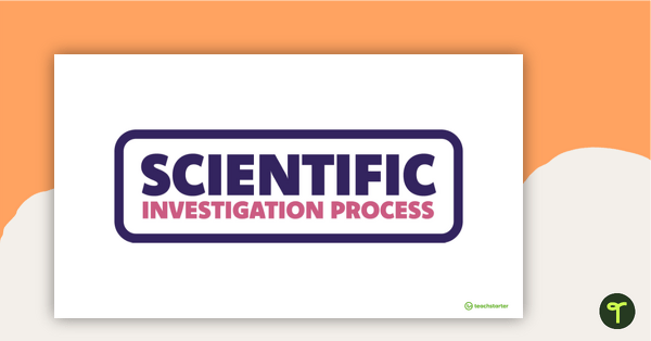 Go to Scientific Investigation Process – PowerPoint teaching resource