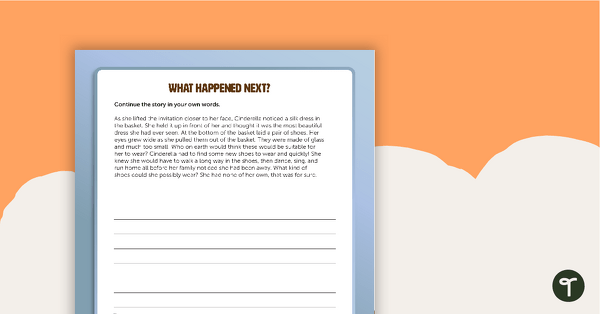 What Happened Next? – Cinderella Writing Template teaching resource