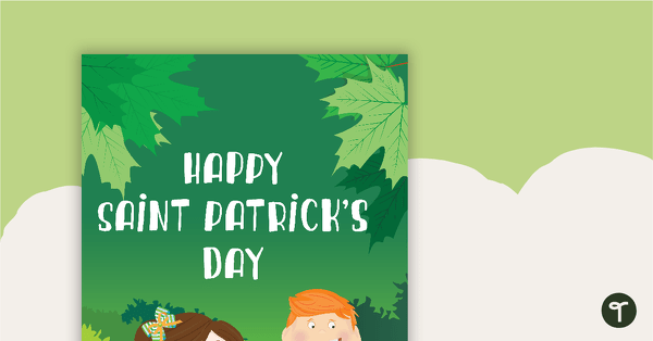 Happy Saint Patrick's Day Poster teaching resource