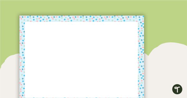 Go to Pastel Dots - Landscape Page Border teaching resource