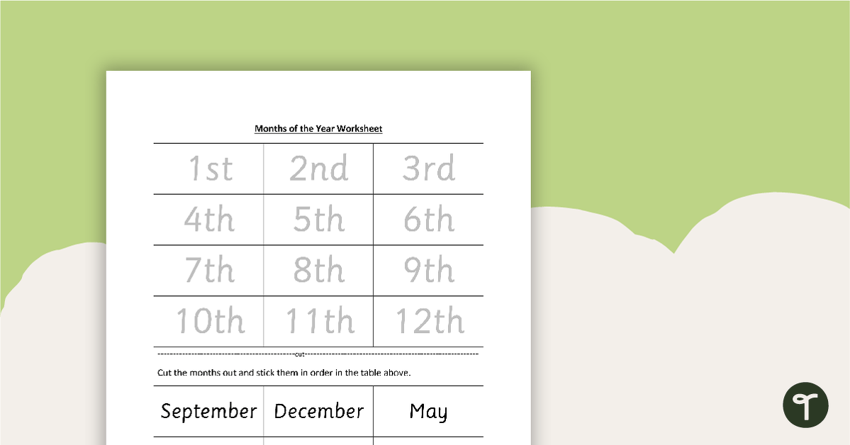 Months of the Year Worksheet - Ordering teaching resource