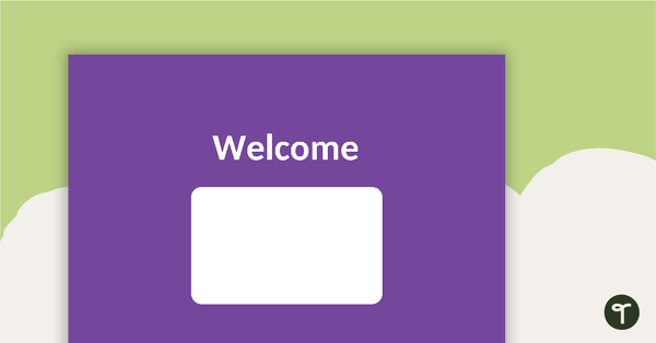 Go to Plain Purple - Welcome Sign and Name Tags teaching resource