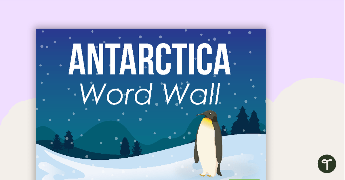 Antarctica Word Wall Vocabulary teaching resource