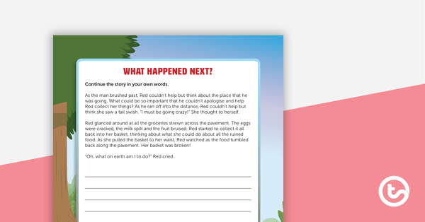 What Happened Next? Little Red Riding Hood Writing Template teaching resource
