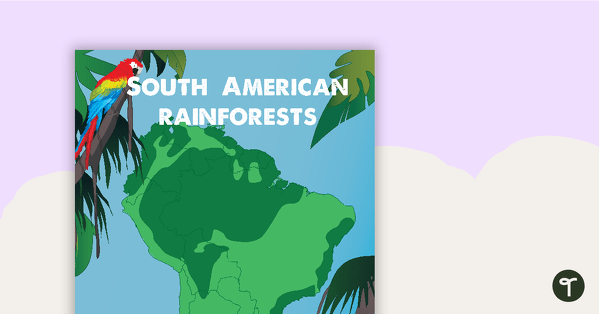 South American Rainforest Map teaching resource