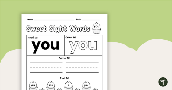 Sweet Sight Words Worksheet - YOU | Teach Starter