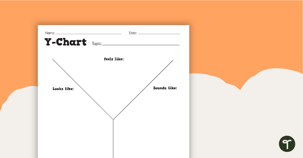 Y-Chart Graphic Organizer teaching resource