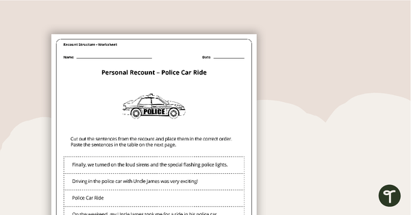 Go to Personal Recount Sequencing Activity - Police Car Ride teaching resource