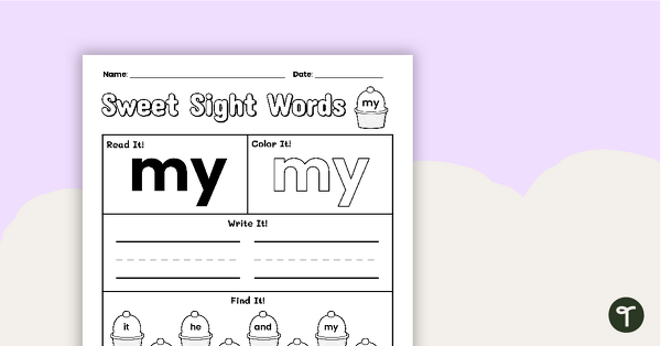 Sweet Sight Words Worksheet - MY | Teach Starter