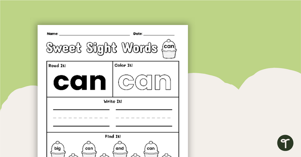 Sweet Sight Words Worksheet - CAN | Teach Starter