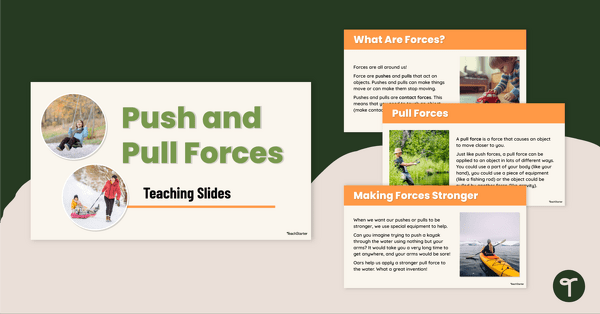 Go to Push and Pull Forces PowerPoint teaching resource