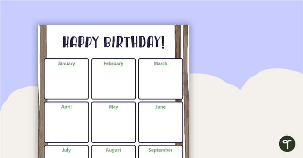 Go to Woodland Tales  - Happy Birthday Chart teaching resource