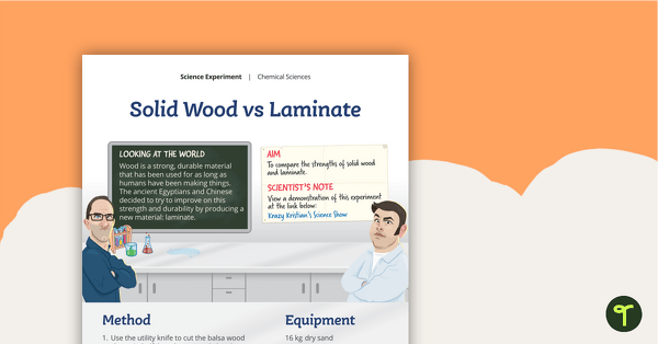 Preview image for Science Experiment - Solid Wood vs Laminate - teaching resource