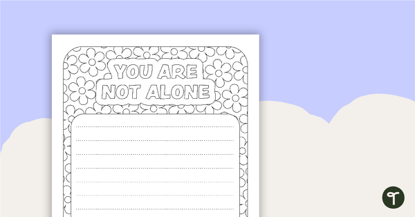 Go to You Are Not Alone - Greeting Card and Letter Template teaching resource