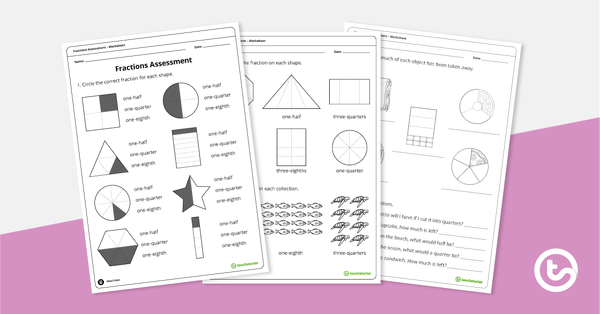 Fractions Assessment – Year 2 teaching resource
