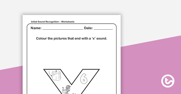 Go to Sound Recognition Worksheet (Lower Case) – Letter x teaching resource