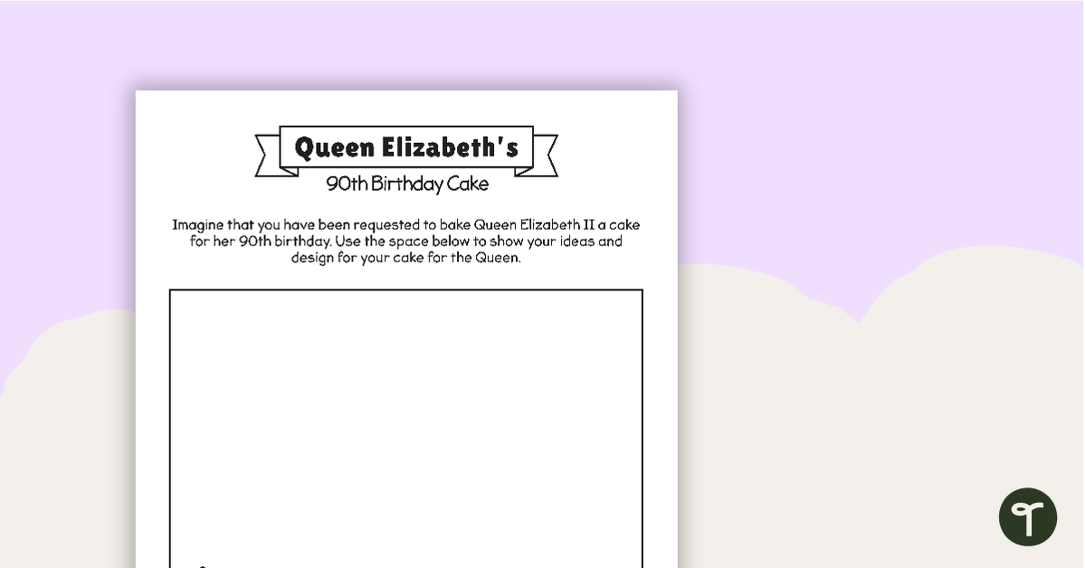Queen Elizabeth's 90th Birthday - Cake Worksheet teaching resource