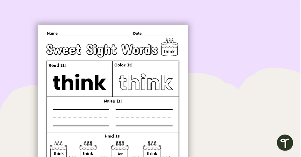 Sweet Sight Words Worksheet - THINK teaching resource