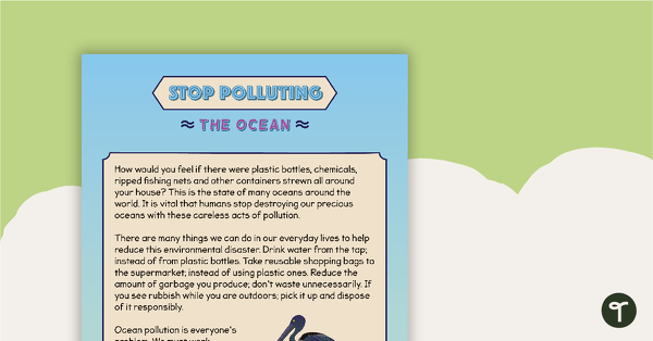Comprehension - Stop Polluting The Ocean teaching resource