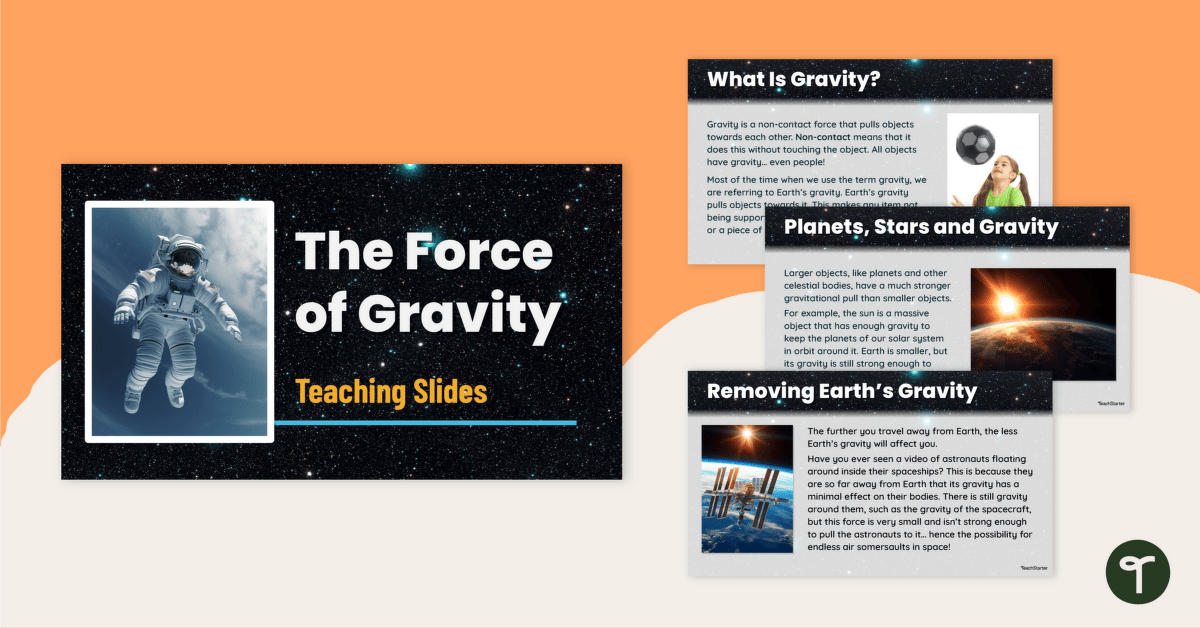 The Force of Gravity Teaching Slides teaching resource
